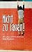 Nicht zu fassen! by Baby Neumann