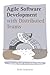 Agile Software Development with Distributed Teams: Staying Agile in a Global World
