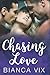 Chasing Love