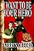 I Want to Be Your Hero (Ring of Fire)