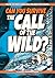 Can You Survive the Call of the Wild?: A Choose Your Path Book (Interactive Classic Literature)