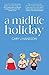 Midlife Holiday