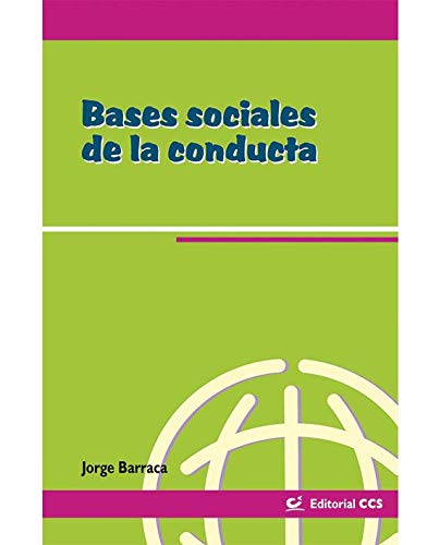 Bases sociales de la conducta (Paperback)