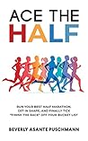 Ace The Half: Run...