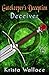 Gatekeeper's Deception I - Deceiver (The Gatekeeper)