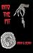 Into The Pit