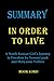 Summary In Order to Live: A North Korean Girl’s Journey to Freedom by Yeonmi Park and Maryanne Vollers