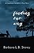 Finding Our Way: An Improbable Romance in Three Parts