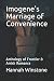 Imogene's Marriage of Conve...