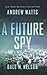 A Future Spy (The Firewall Spies)