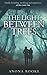 The Light Between Trees