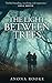 The Light Between Trees