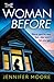 The Woman Before