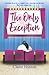 The Only Exception (Love in the Comptons #2)