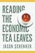 Reading The Economic Tea Leaves: Secrets to Unlocking the Value of Economic Indicators