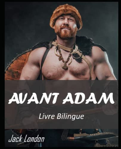 Avant Adam: Livre bilingue