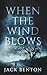 When the Wind Blows (The Slim Hardy Mystery)