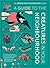 A Guide to the Creatures in Your Neighbourhood