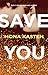 SAVE YOU (VERSIONE ITALIANA)