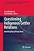 Questioning Indigenous-Settler Relations: Interdisciplinary Perspectives (Indigenous-Settler Relations in Australia and the World, 1)