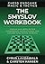 The Smyslov Workbook: Improve your ability to find combinations, construct plans, and calculate long, forcing variations (Chess Endgame Magic & Tactics)