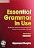 Essential Grammar in Use. English Edition with answers and CD-ROM