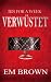 VERWÜSTET (His For A Week Buch 4): Ein Milliardärs-Liebesroman (His For A Week (deutsche Ausgabe)) (German Edition)