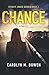 Chance - A Novel: Psychological Thriller