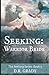 Seeking: Warrior Bride: Swords and dragons short fantasy romance (The Seeking Series - Book)