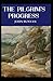 The Pilgrims Progress (Illustarted)