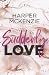 Suddenly love (Italian Edition)