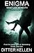 Enigma: What Lies Beneath: A Science Fiction Thriller