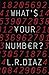WHAT'$ ¥OUR NUMB€R? by Luis Raul Diaz WHAT'$ ¥OUR NUMB€R? by Luis Raul Diaz