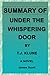 SUMMARY OF UNDER THE WHISPERING DOOR BY T.J. KLUNE: A NOVEL