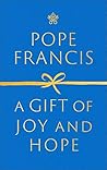 A Gift of Joy and...