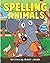 Spelling Animals