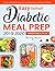 Easy Diabetic Meal Prep 2019-2020: Simple and Healthy Recipes - 3 Weeks Meal Plan - Lower Blood Sugar and Reverse Diabetes