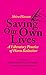 Saving Our Own Lives: A Liberatory Practice of Harm Reduction