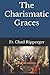 The Charismatic Graces