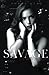 Savage by Ambra Kerr
