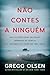 Não Contes a Ninguém (Portuguese Edition)