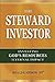 The Steward Investor: Investing God’s Resources for Eternal Impact