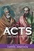 ACTS: . . . And They Continued