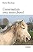 Conversation avec mon cheval