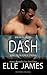 DASH: BREAKING RULES (Delta Force Strong (Italiano)) (Italian Edition)