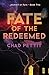 Fate of the Redeemed (Journey of Fate)