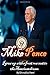 Mike Pence: I grew up with ...