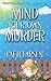 Mind Your Own Murder (Persephone Pringle Cozy Mysteries)