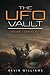 The UFO Vault: Volume 1: Crash Cases