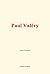 Paul Valéry (French Edition)